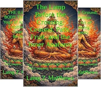 NAROPA’S SIX YOGAS: The Complete Training System (6 book series)